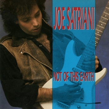 Joe Satriani - Not Of This Earth.jpg